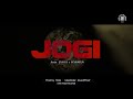 Jogi Official Video Jxggi Hxrmxn SMG Soundproof Latest Punjabi Song 2023