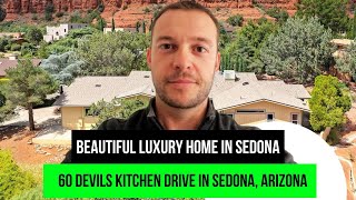 🏡 Price Reduced! 60 Devils Kitchen Drive, Sedona, AZ 🏡