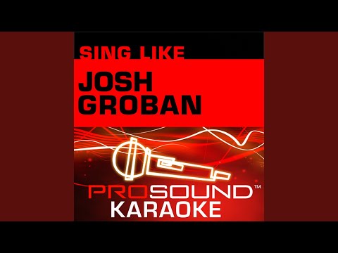 Home To Stay (Karaoke Instrumental Track) (In the Style of Josh Groban)