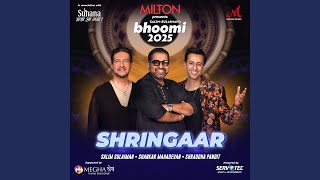 Shringaar (From “Bhoomi 2025”)