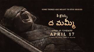 లీ క్రోనిన్స్ ద మమ్మీ (Lee Cronin's The Mummy) | In Cinemas on April 17