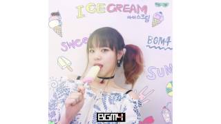 BGM4(비지엠포) - 아이스크림(Ice Cream)