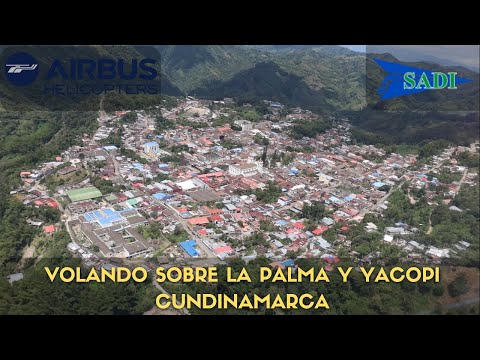VOLANDO SOBRE LA PALMA Y YACOPI CUNDINAMARCA // AIRBUS H125 HK-5210 // SADI //AS-350B2 Ecureuil