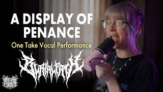 "A Display of Penance" - Burial Path | ONE TAKE PERFORMANCE