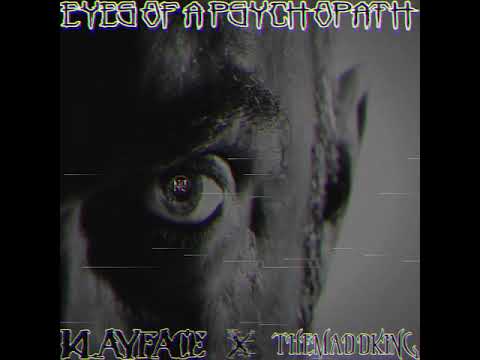CJ Crowley x TheMaddKing - Eyes of a psychopath (prod by: Blunt Christ)