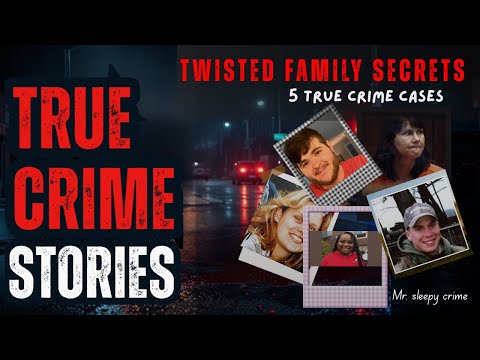Twisted Family Secrets | 5 True Crime Cases For Sleep | Black Screen | Vol  188