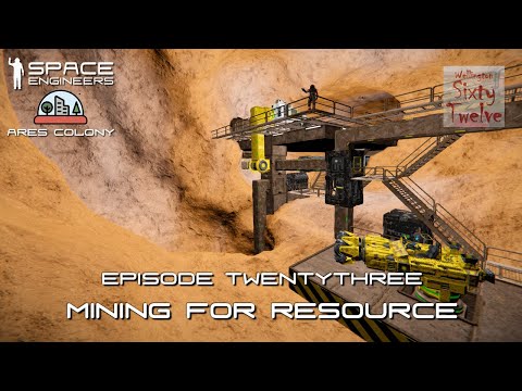 Ares Colony EP23 - Mining for Resource (Space Engineers)