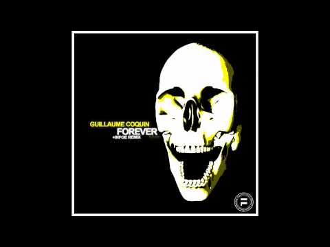 Guillaume Coquin - Forever (Original Mix)