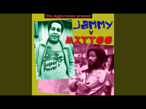 Jammy V Mittoo Pt 18