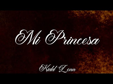 Kidd Zenn - Mi Princesa (Visualizer) | 17