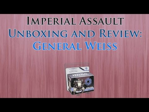 Imperial Assault - General Weiss Unboxing