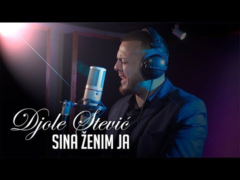 Djole Stevic - Sina zenim ja (Official Video 2020)