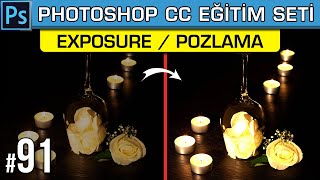 91: Photoshop Exposure Pozlama Nedir Nasıl Kullanılır | Photoshop Dersleri Eğitim Seti