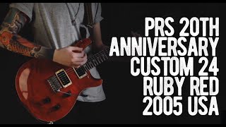 Video thumbnail for PRS 20th Anniversary Custom 24 Ruby Red 2005 USA by Loud Lemon Demo