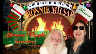 Ronnie Milsap --Christmas Thoughts (narrative)