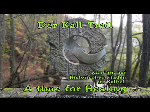 A Time for Healing - Wandern auf dem Historischen Kall-Trail - Hürtgenwald - Deutschland 2020