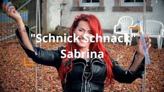 SABRINA - "Schnick, Schnack"