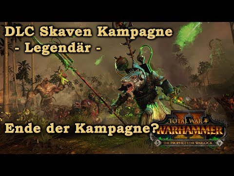 Ikits Skaven Kampagne - Kampagnenende? - Total War: Warhammer 2 deutsch 15