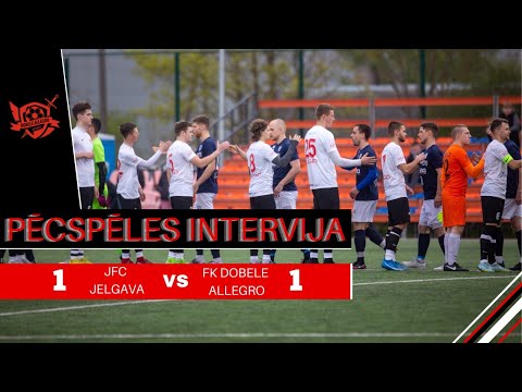 1. kārta: FK Dobele Allegro 1:1 JFC Jelgava (pēcspēles intervija)