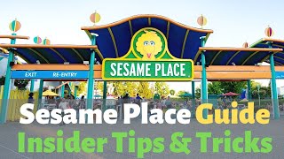 SESAME PLACE GUIDE Insider TIPS and TRICKS | Can I Tell You How to Get to Sesame Street?