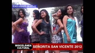 preview picture of video 'SEÑORITA SAN VICENTE 2012 - Miscelánea Cultural.mpg'