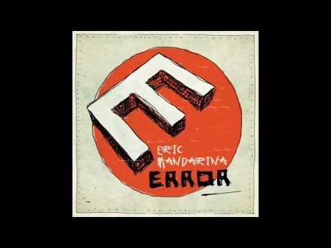 Eric Mandarina - ERROR LP (Full Album)