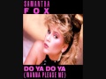 Samantha Fox - Do Ya Do Ya (Wanna Please Me ...