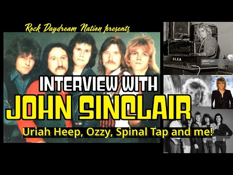 Exclusive Interview with John Sinclair - Uriah Heep, Spinal Tap, Ozzy and me!