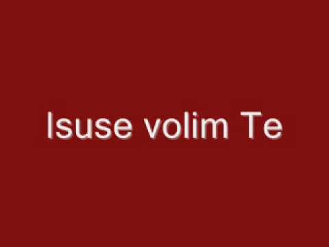 Duhovna Glazba : Isuse volim Te