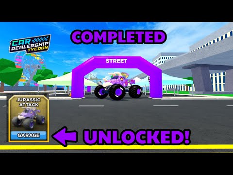 UNLOCKING THE LAST MONSTER JAM TRUCK IN CAR DEALERSHIP TYCOON!! (Roblox)