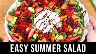 Easy Summer Fruit Salad with Burrata