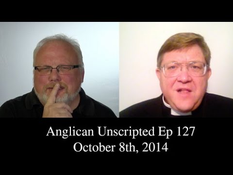 Anglican Unscripted Ep 127