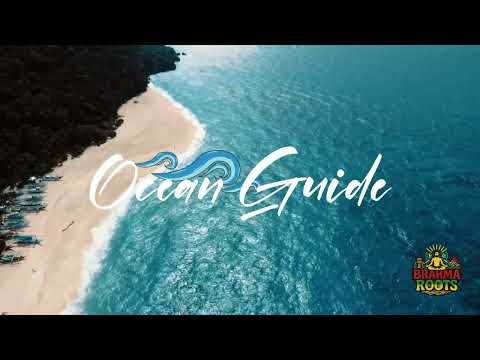 Brahma Roots – Ocean Guide [Official Lyric Video]