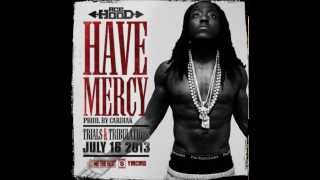 Ace Hood - Have Mercy (Instrumental) [MP3 DOWNLOAD]