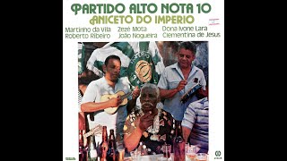 Aniceto do Império - Partido Alto Nota 10 (1984)