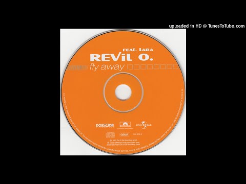 Revil O. feat. Lara - Fly Away (Dee Dee Remix)