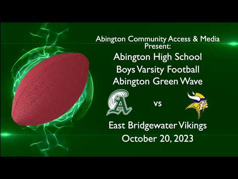 Abington Green Wave vs East Bridgewater Vikings Varsity Football; October  20, 2023
