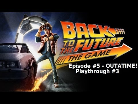 Back to the Future : The Game - Episode 5 : OUTATIME Playstation 3