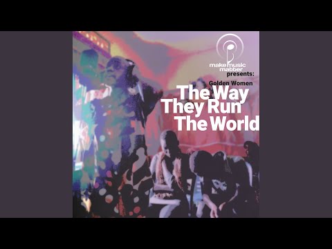 The Way They Run the World