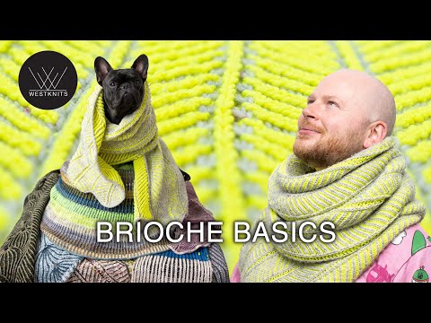 Brioche Basics - Workshop Trailer