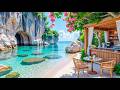 Hidden Beach Café Jazz Soft Bossa Nova Water Sounds For Relaxing Focus Stress Relief