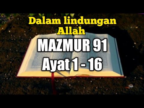 ALKITAB SUARA MAZMUR 91 PERJANJIAN LAMA BAHASA INDONESIA