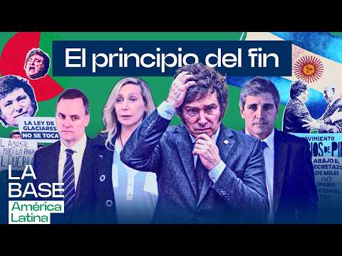 ¿Milei en crisis terminal? Acechado por la corrupción y la inflación |La BaseLatam 1x172