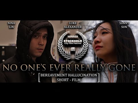 “No One’s Ever Really Gone” | Award-Winning | Short-Film |