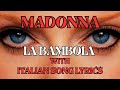 Madonna - LA BAMBOLA  (With Lyrics)