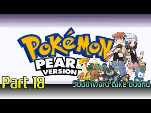 Let's Play - Pokemon: Pearl [HD] - Part 18 - Southward Lake Bound