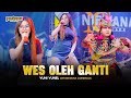 WES OLEH GANTI YUNI YUNEL OM NIRWANA COMEBACK OFFICIAL MUSIC VIDEO