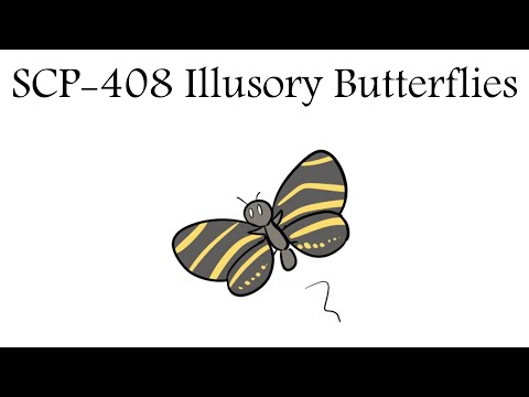 Oversimplified SCP - Chapter 98 "SCP-408 Illusory Butterflies"