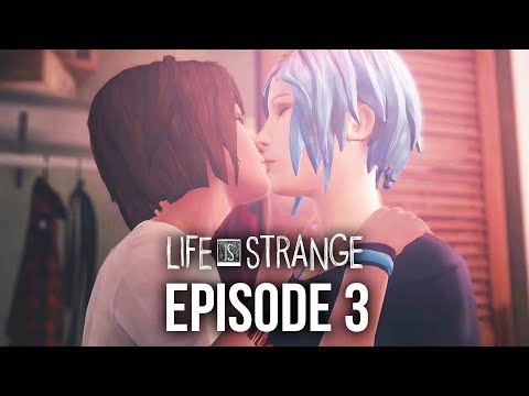 LIFE IS STRANGE EPISODE 3 Gameplay Walkthrough - CHAOS THEORY (Full Episode)