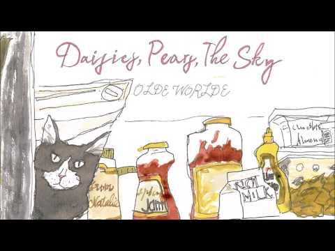 Olde Worlde - Daisies, Pears, The Sky (Official Audio)